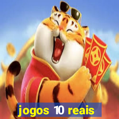 jogos 10 reais