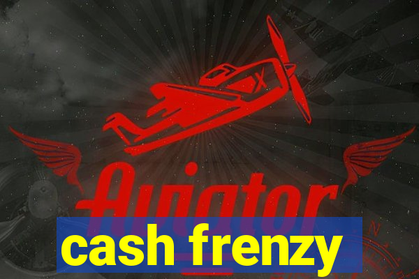 cash frenzy