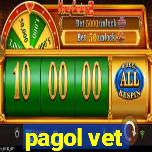 pagol vet