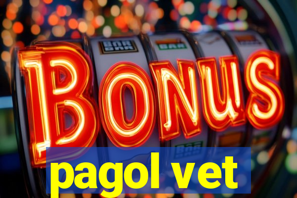 pagol vet