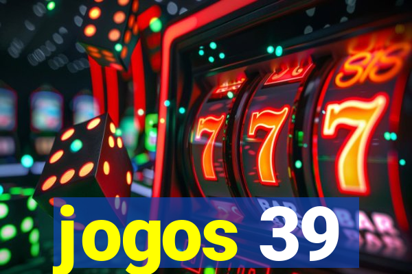 jogos 39