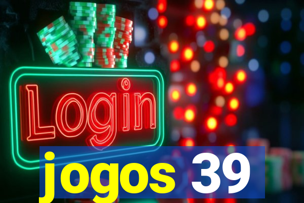 jogos 39