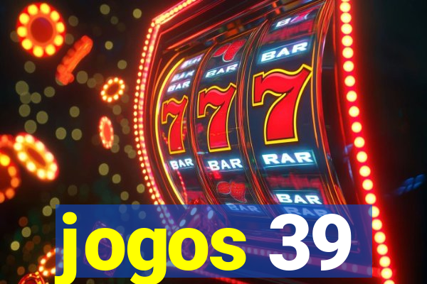 jogos 39