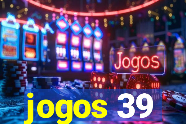 jogos 39