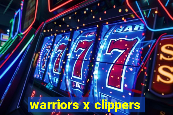 warriors x clippers