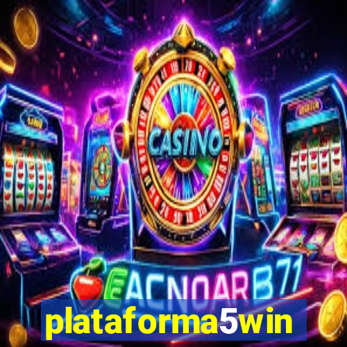 plataforma5win