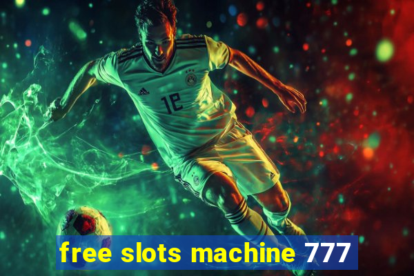 free slots machine 777