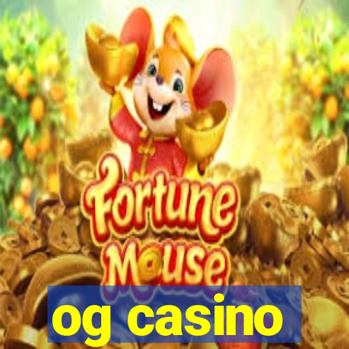 og casino