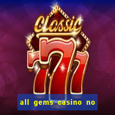 all gems casino no deposit bonus