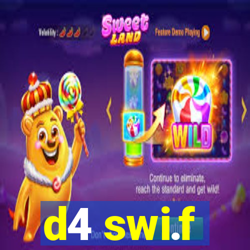 d4 swi.f