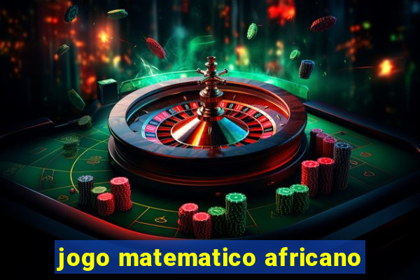 jogo matematico africano