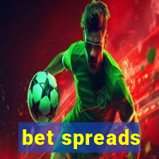 bet spreads