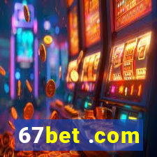 67bet .com