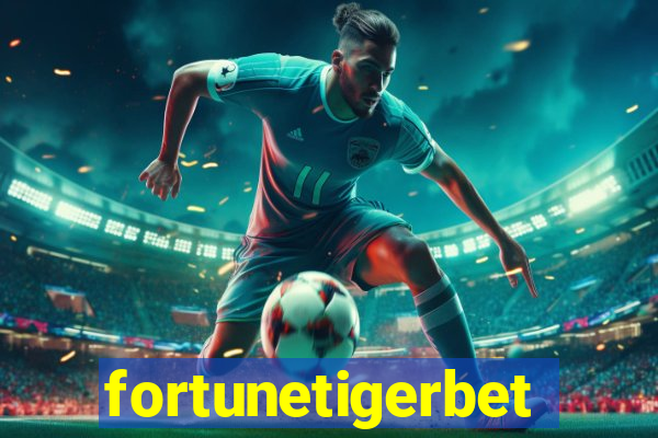 fortunetigerbet