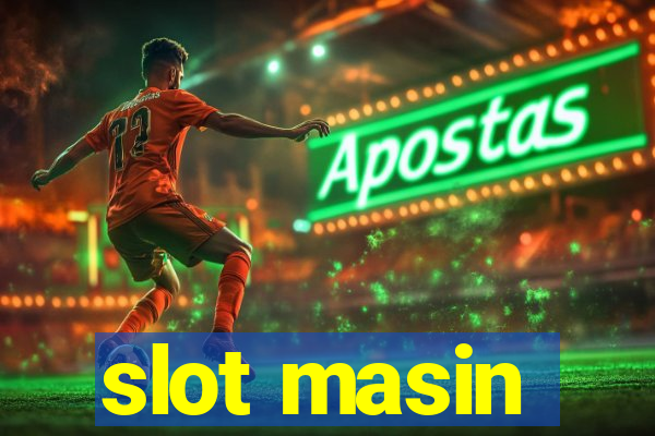 slot masin