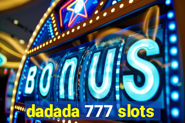 dadada 777 slots