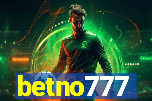 betno777