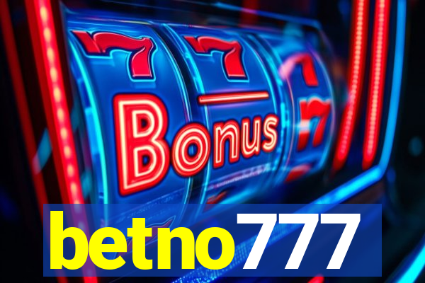 betno777