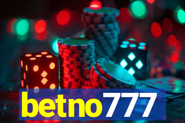 betno777