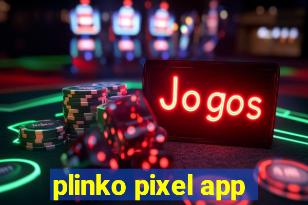 plinko pixel app