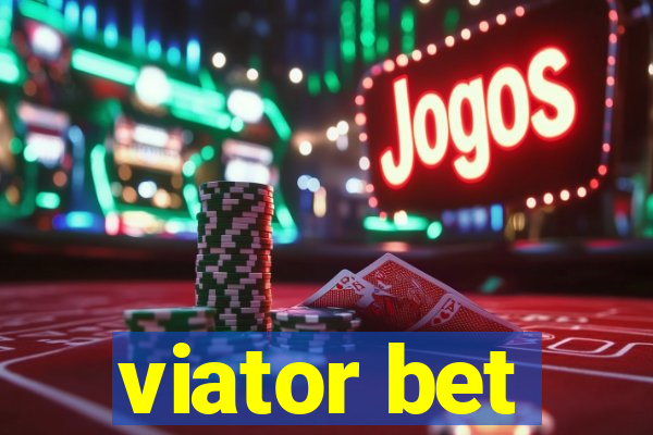 viator bet