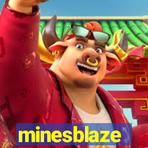 minesblaze