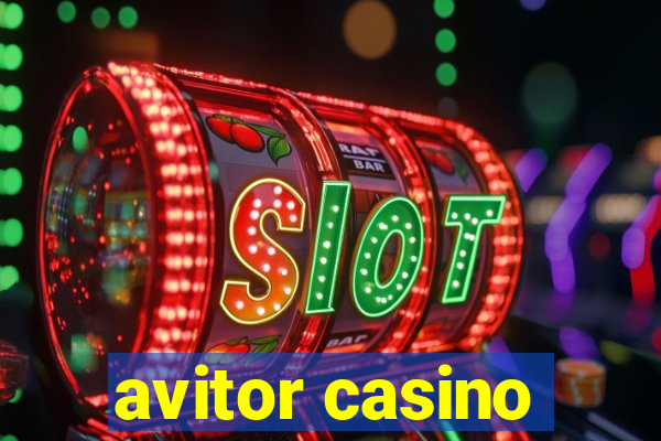 avitor casino