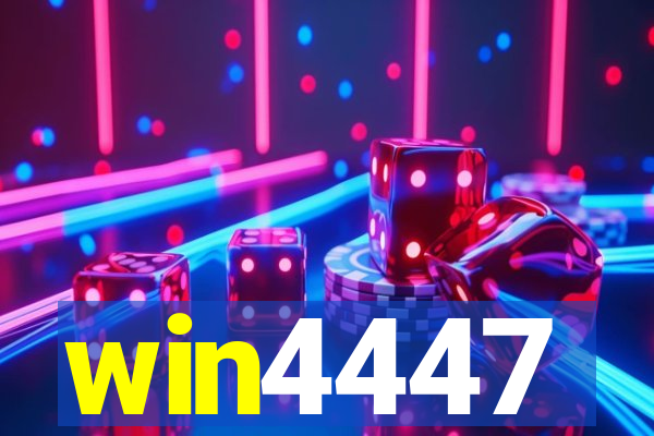 win4447