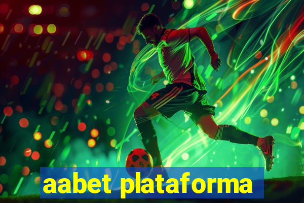 aabet plataforma