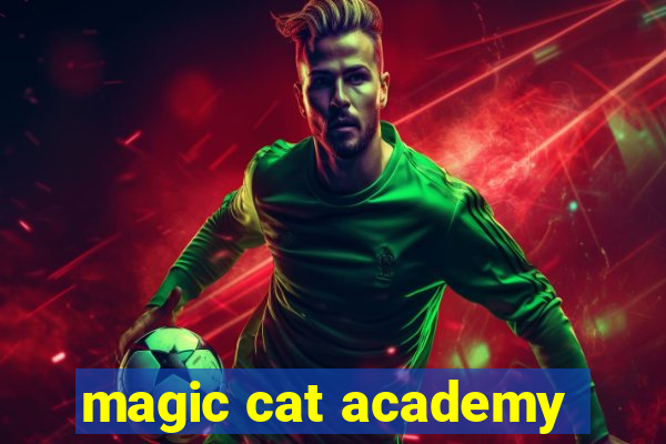 magic cat academy