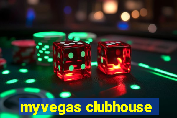 myvegas clubhouse