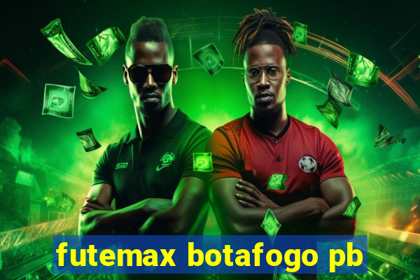 futemax botafogo pb