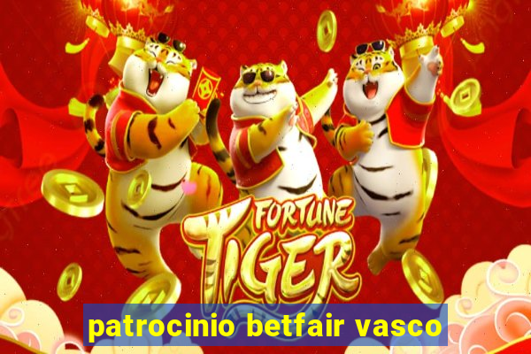 patrocinio betfair vasco