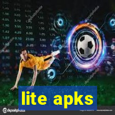 lite apks