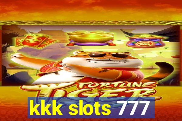 kkk slots 777