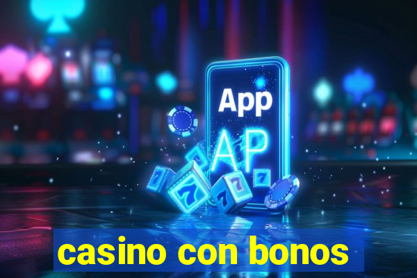 casino con bonos