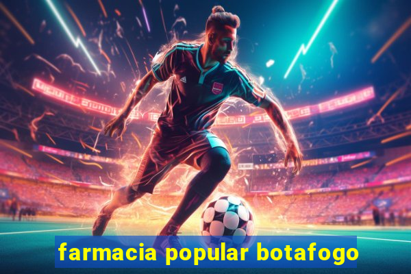 farmacia popular botafogo