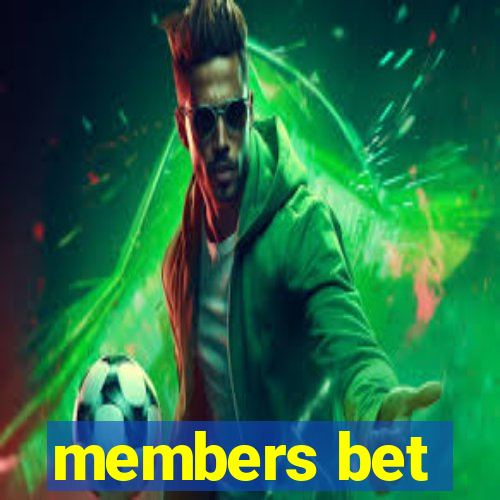 members bet