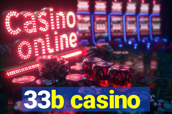 33b casino