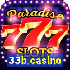 33b casino