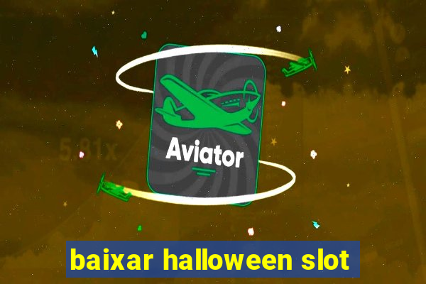 baixar halloween slot