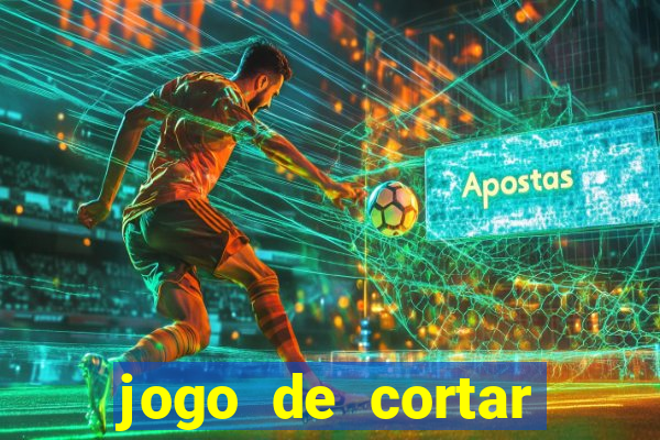 jogo de cortar frutas aposta