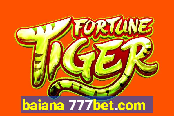 baiana 777bet.com