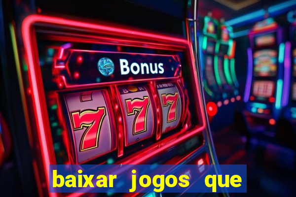 baixar jogos que ganha dinheiro de verdade no pix