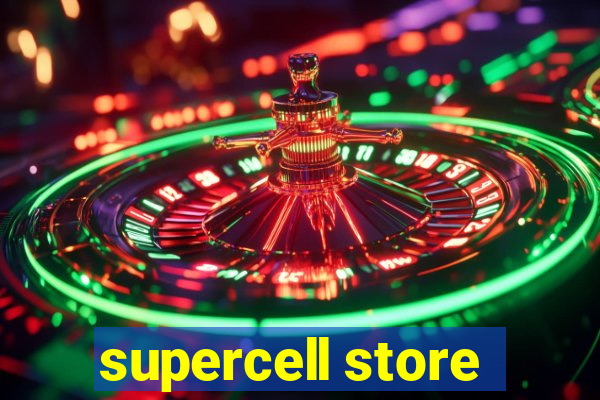 supercell store