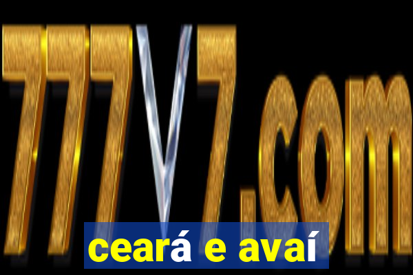 ceará e avaí