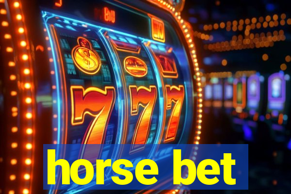 horse bet