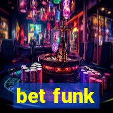 bet funk