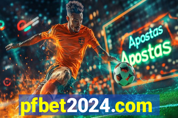 pfbet2024.com