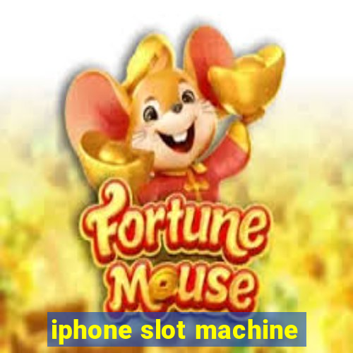 iphone slot machine